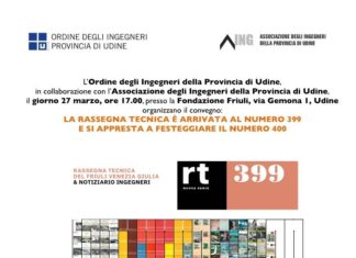 LA RASSEGNA TECNICA DEL FVG SI APPRESTA A FESTEGGIARE IL NUMERO 400